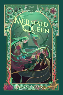 La reine sirène : Les sorcières des Orcades, livre 4 - The Mermaid Queen: The Witches of Orkney, Book 4