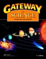 Passerelle vers les sciences : Livre de l'élève, couverture souple - Gateway to Science: Student Book, Softcover