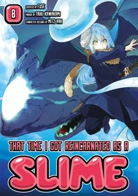 La fois où je me suis réincarné en Slime 8 - That Time I Got Reincarnated as a Slime 8