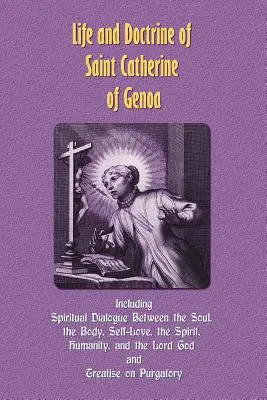Vie et doctrine de Sainte Catherine de Gênes - Life and Doctrine of Saint Catherine of Genoa