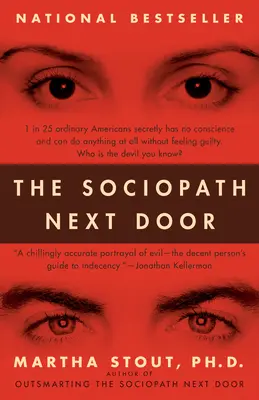 Le sociopathe d'à côté - The Sociopath Next Door