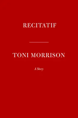 Récitatif : Une histoire - Recitatif: A Story
