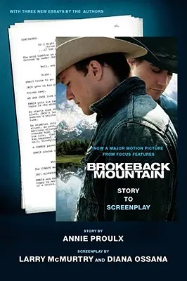 Brokeback Mountain : De l'histoire au scénario - Brokeback Mountain: Story to Screenplay