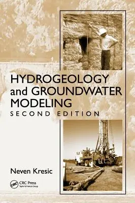 Hydrogéologie et modélisation des eaux souterraines - Hydrogeology and Groundwater Modeling