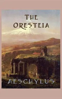 L'Orestie - The Oresteia