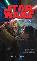 Star Wars : Crosscurrent - Star Wars: Crosscurrent