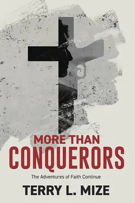 Plus que des conquérants : Les aventures de Faith Continue - More Than Conquerors: The Adventures of Faith Continue