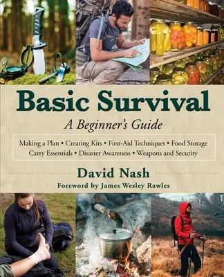 Survie de base : un guide pour les débutants - Basic Survival: A Beginner's Guide