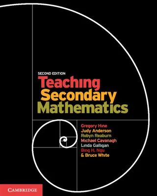 Enseigner les mathématiques dans le secondaire (Hine Gregory (Notre Dame University Australia)) - Teaching Secondary Mathematics (Hine Gregory (Notre Dame University Australia))