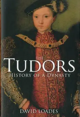 Les Tudors : Histoire d'une dynastie - The Tudors: History of a Dynasty