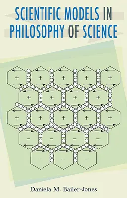 Modèles scientifiques en philosophie des sciences - Scientific Models in Philosophy of Science