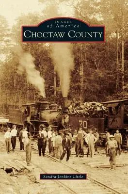 Le comté de Choctaw - Choctaw County