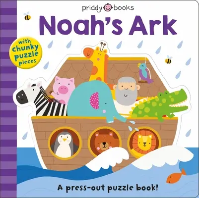 Puzzle and Play : L'arche de Noé : Un livre de puzzles à imprimer ! - Puzzle and Play: Noah's Ark: A Press-Out Puzzle Book!