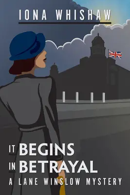 Le début d'une trahison - It Begins in Betrayal