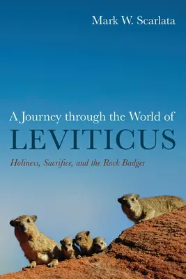 Un voyage dans le monde du Lévitique - A Journey through the World of Leviticus