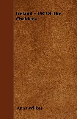 Irlande - Ur des Chaldéens - Ireland - UR Of The Chaldees