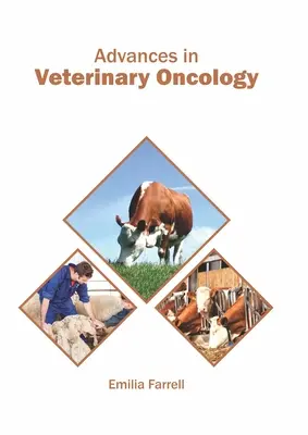 Progrès en oncologie vétérinaire - Advances in Veterinary Oncology