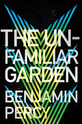 Le jardin inconnu - The Unfamiliar Garden