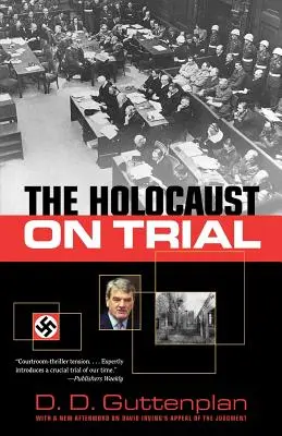 L'Holocauste en procès - The Holocaust on Trial