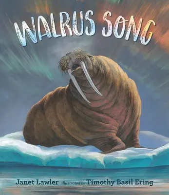 Le chant du morse - Walrus Song