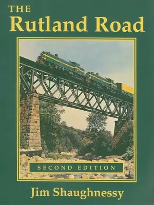 La route de Rutland : Deuxième édition - The Rutland Road: Second Edition