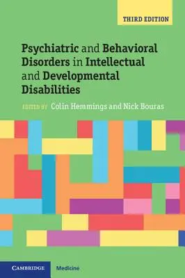 Troubles psychiatriques et comportementaux dans les déficiences intellectuelles et les troubles du développement - Psychiatric and Behavioral Disorders in Intellectual and Developmental Disabilities