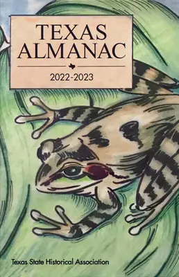 Almanach du Texas 2022-2023 - Texas Almanac 2022-2023