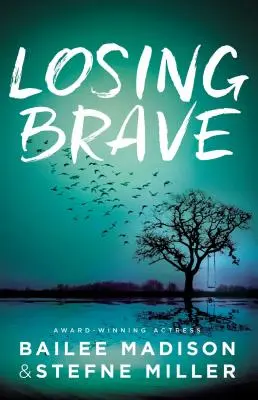 Perdre courage - Losing Brave