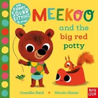 Meekoo et le grand pot rouge (Reid Camilla (Directeur de la rédaction)) - Meekoo and the Big Red Potty (Reid Camilla (Editorial Director))