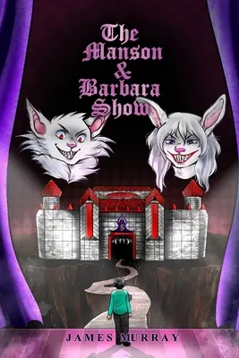 Le Manson & Barbara Show - The Manson & Barbara Show