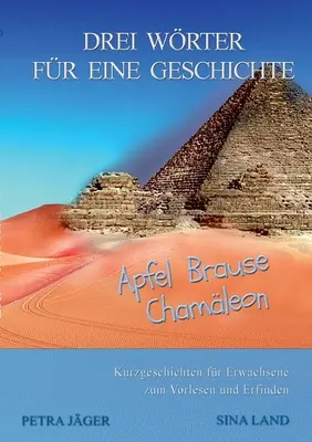 Drei Worte für eine Geschichte: Apfel Brause Chamleon - Drei Wrter fr eine Geschichte: Apfel Brause Chamleon