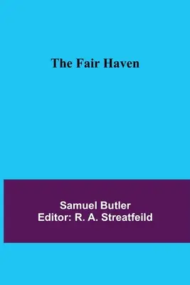 Le havre de paix - The Fair Haven