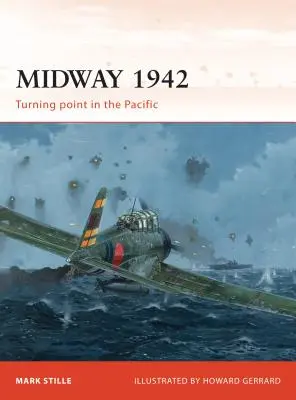 Midway 1942 : Le tournant du Pacifique - Midway 1942: Turning Point in the Pacific