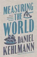 Mesurer le monde - Measuring the World