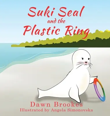 Suki Seal et la bague en plastique - Suki Seal and the Plastic Ring