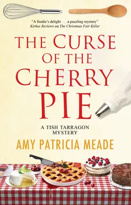 La malédiction de la tarte aux cerises - The Curse of the Cherry Pie