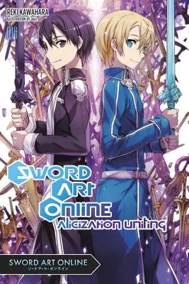 Sword Art Online 14 (Light Novel) : Alicization Uniting - Sword Art Online 14 (Light Novel): Alicization Uniting