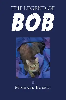 La légende de Bob - The Legend of Bob