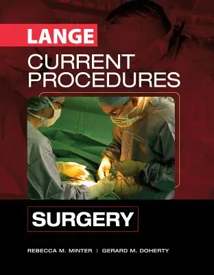 Procédures actuelles : Chirurgie - Current Procedures: Surgery