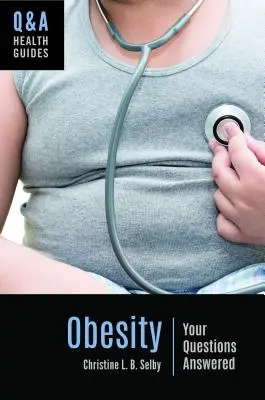 Obésité : Les réponses à vos questions - Obesity: Your Questions Answered
