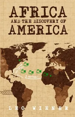L'Afrique et la découverte de l'Amérique - Africa and the Discovery of America