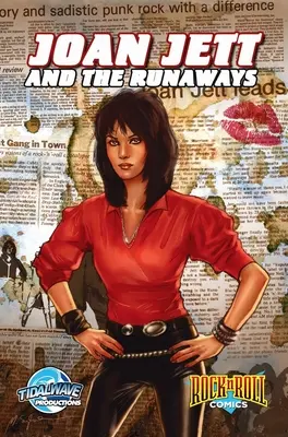 Rock and Roll Comics : Joan Jett et les Runaways - Rock and Roll Comics: Joan Jett and the Runaways