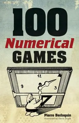 100 jeux numériques - 100 Numerical Games