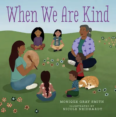 Quand nous sommes gentils - When We Are Kind