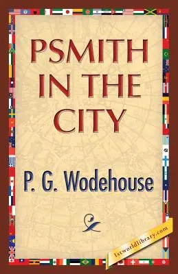 Psmith en ville - Psmith in the City