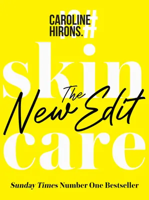 Soins de la peau : La nouvelle édition - Skincare: The New Edit