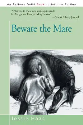 Attention à la jument - Beware the Mare