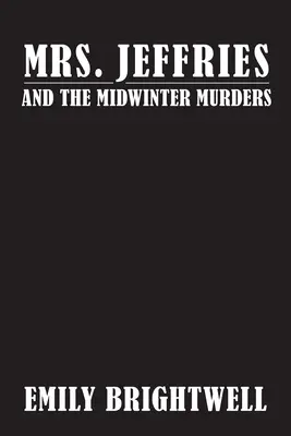 Mme Jeffries et les meurtres de l'hiver - Mrs. Jeffries and the Midwinter Murders