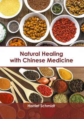 Guérison naturelle avec la médecine chinoise - Natural Healing with Chinese Medicine