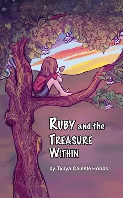 Rubis et le trésor intérieur - Ruby and the Treasure Within